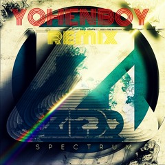 Zedd - Spectrum (yohenboy Remix) (Extended build-up version)