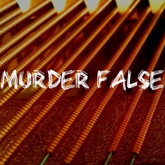 Murder False End