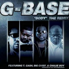 body remix ft  CHALIE BOY,T.CASH & BIG CHIEF