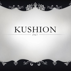 Kushion (Prod. Rugged'Ness) feat. Fahim