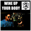 KASIK - Wine Up Your Body (Ciara Body Party Remix)