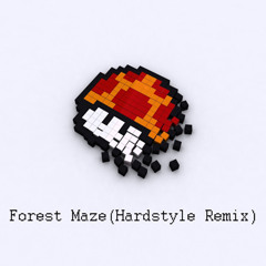 Forest Maze(HappyJ Hardstyle Remix)