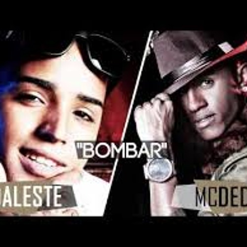 Mc Dede & Mc Daleste - Bombar (( Dj Bruninho F.z.r ))
