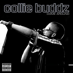 Collie Buddz-Come Around(Rubber Soul RMX)