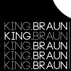 KING.BRAUN presents: PREA - Adjuma