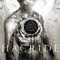 H A C R I D E - Overcome