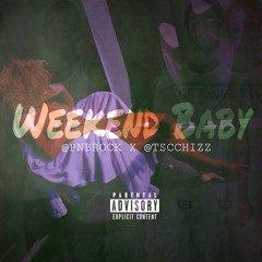 PnB Chizz x PnB Rock - Weekend Baby (Prod By. Paul Cabbin)