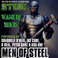 Ice Cube,Shaq,B Real,Peter Gunz & KRS ONE - The Man of Steel Remix ( Wane Dj Remix+Scratching)