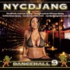 Nycdjang Dancehall 9 Mp3
