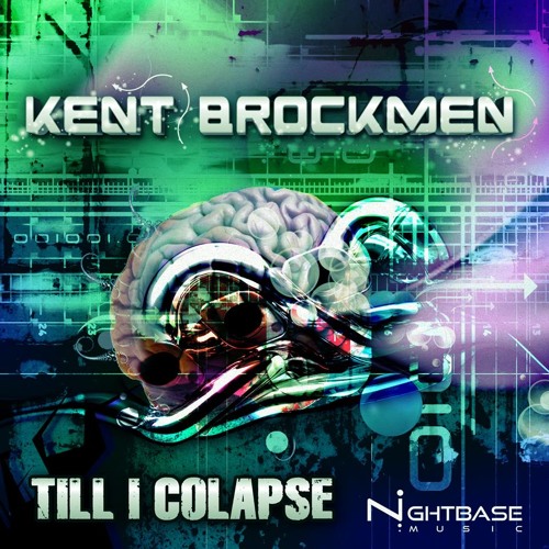 Kent Brockmen - Till i colapse EP TEASER *OUT NOW*