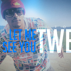 Romeo - Let Me See You Twerk