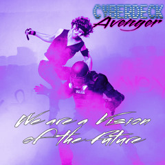 We Are A Vision Of The Future (Unmastered)