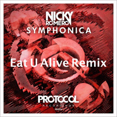 Symphonica (Eat U Alive Festival Trap Remix)