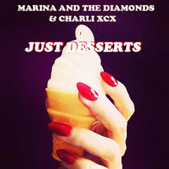 Just Desserts- Marina And The Diamonds & Charli XCX (empty Arena)