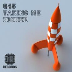 Q45 - Taking Me Higher (Komes Remix) [YES YES Records] [OUT NOW]