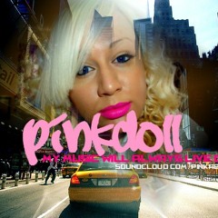 Pinkdoll-Have It All