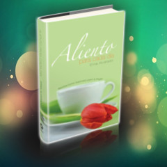 Lunes 22 de julio - Devoción Matutina para Mujeres 2013  - Cuando estés hablando, ¡escúchate!