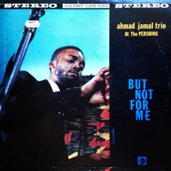 "Hot Vinyl Sundays". Track: " What's New?" - Ahmad Jamal (1958)