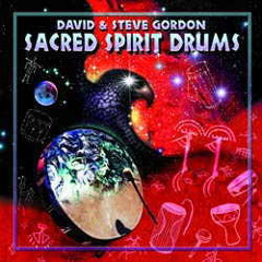 Sacred Spirit - Sacred Earth Drums (Gordon, David & Steve) Full Album