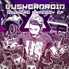 Buskerdroid - Nowhere fast (Original LSDJ mix) [FREE DOWNLOAD on "NOWHERE GAMEBOY EP"]