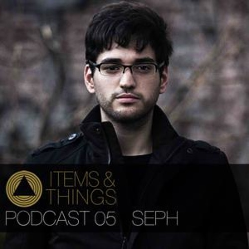 Items & Things Podcast 05 - Seph Live @ Aula Magna (June 2013)