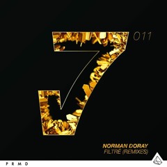Norman Doray - Filtré - Chocolate Puma Remix
