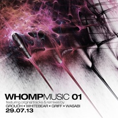 Whomp Hop - Wasabi (Whomp Music Ep FREE DOWNLOAD)