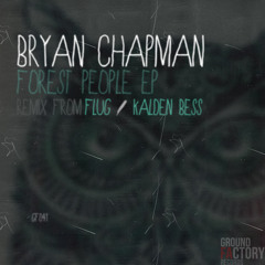 Bryan Chapman - Black Mirror (Kalden Bess Remix) [GF041]
