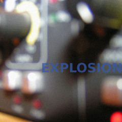 Explosion