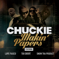 Chuckie - Makin' Papers (ft. Lupe Fiasco, Snow Tha Product & Too $hort) [Extended Mix] - Snippet