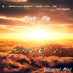 ChrisBax Feat. Flo - Busca El Sol (Original Mix)