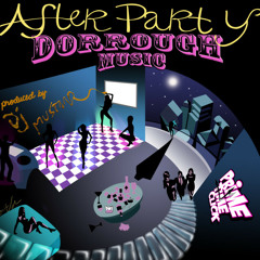 Dorrough Music - After Party ($.o.n.n.y remix)