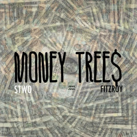 Stwo - Money Tree$