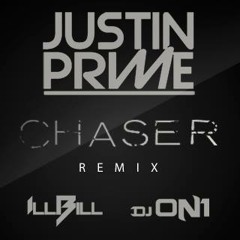 Chaser (On1 & ILL BILL Remix) **FREE DOWNLOAD**