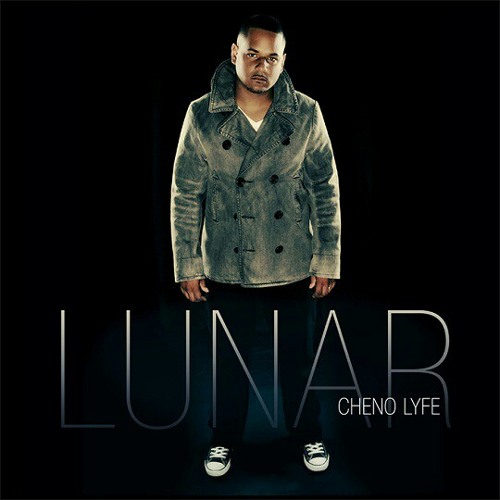 Cheno Lyfe- You Are