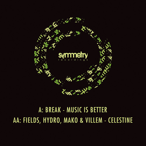 Fields, Hydro, Mako & Villem 'Celestine' [edit] SYMM014b