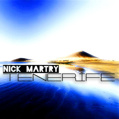 Nick Martry - Tenerife (Original)