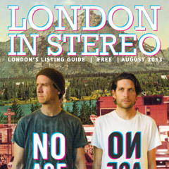London in Stereo // August 2013