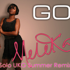 Maleka - Go (Solo's 2013 Summer Mix)