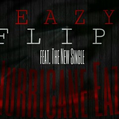 Eazy Flip-Hurricane Eazy