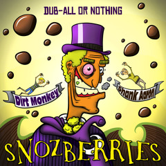 Dirt Monkey & Shank Aaron - Snozberries