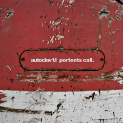 Autoclav1.1: The Currency Stone [Portents Call - Tympanik Audio 2013]