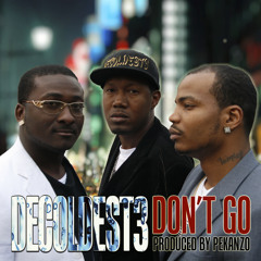 Don't Go (Prod By Pekanzo)