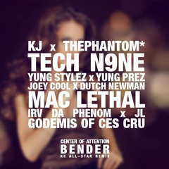 C.O.A."Bender Remix" ft Tech N9ne, Mac Lethal, Irv Da PHENOM!, JL, Joey Cool, Dutch Newman, Godemis