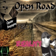 Open Road Chester Benjamin of linkin park feat Reality