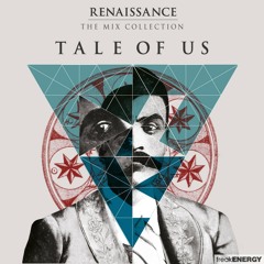 Renaissance the Mix Collection. Tale Of us