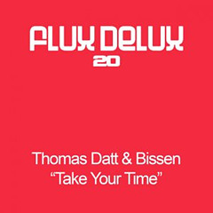 Thomas Datt & Bissen - Take Your Time (Peetu S More Vox Remix)