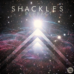 SHACKLES - HIGHER THAN EM