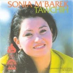 Sonia M'barek - malouf tunisien : wasla asbaiin : moudir errah