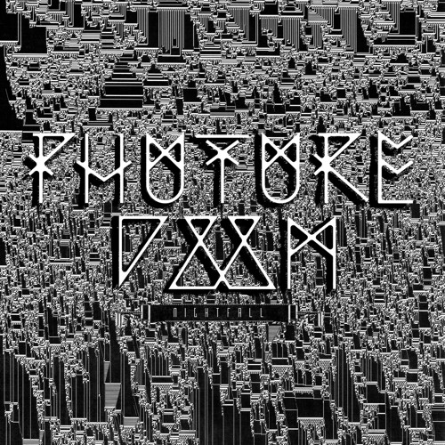 Phuture Doom - Nightfall EP